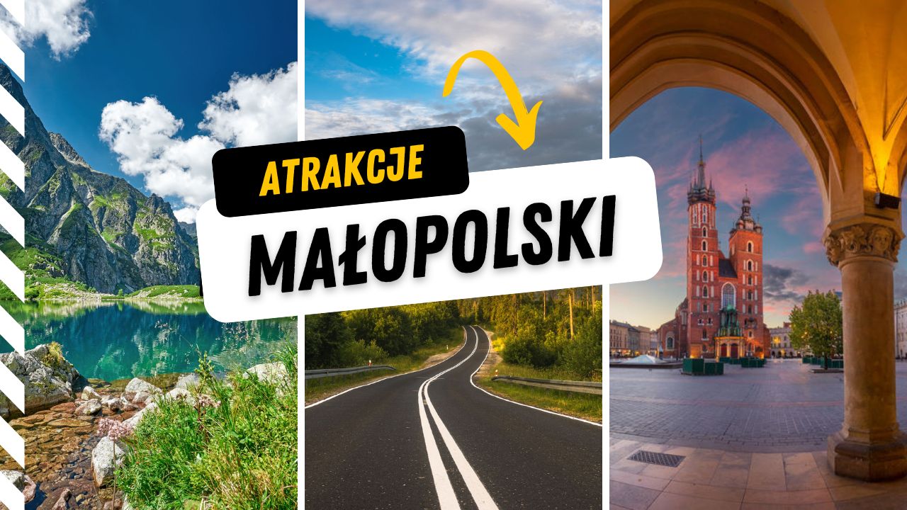 Małopolska atrakcje